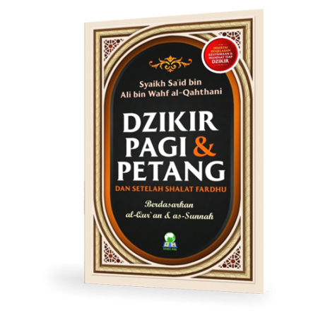 Dzikir Pagi & Petang dan Setelah Shalat Fardhu