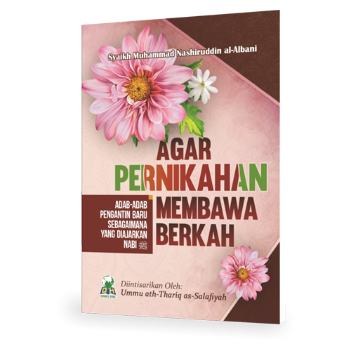 Agar Pernikahan Membawa Berkah
