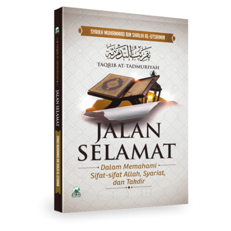 Jalan Selamat Dalam Memahami Sifat-Sifat Allah