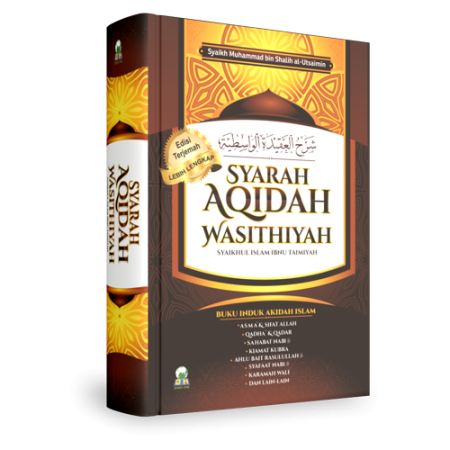 Syarhul Aqidah al-Wasithiyah